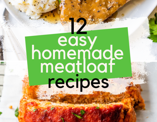 12-easy-homemade-meatloaf-recipes-–-hearty-and-healthy-dinner-ideas!